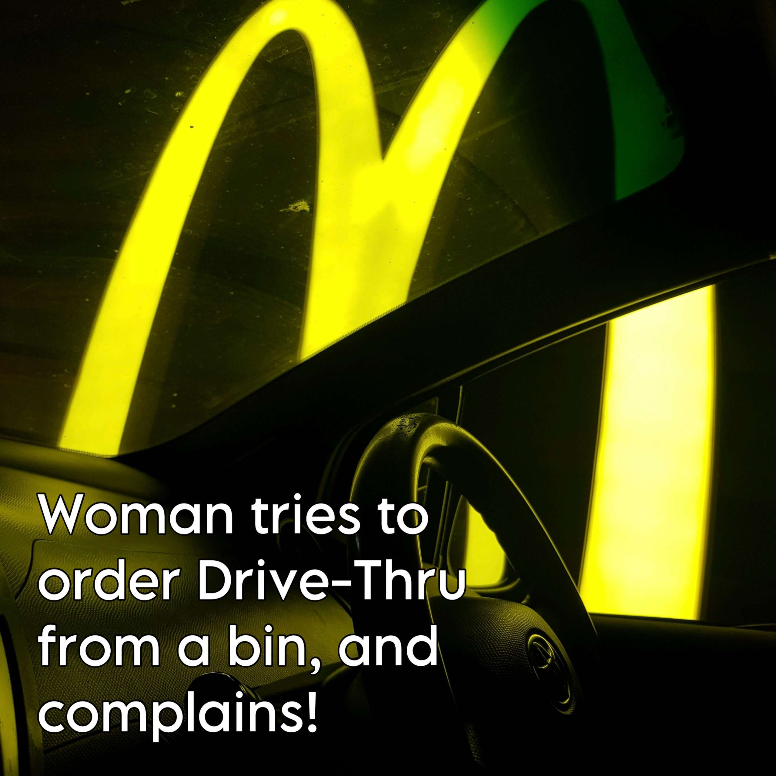 FUNNY: Woman Complains to Drive-Thru Manager After Shouting at a Bin for 15 Minutes