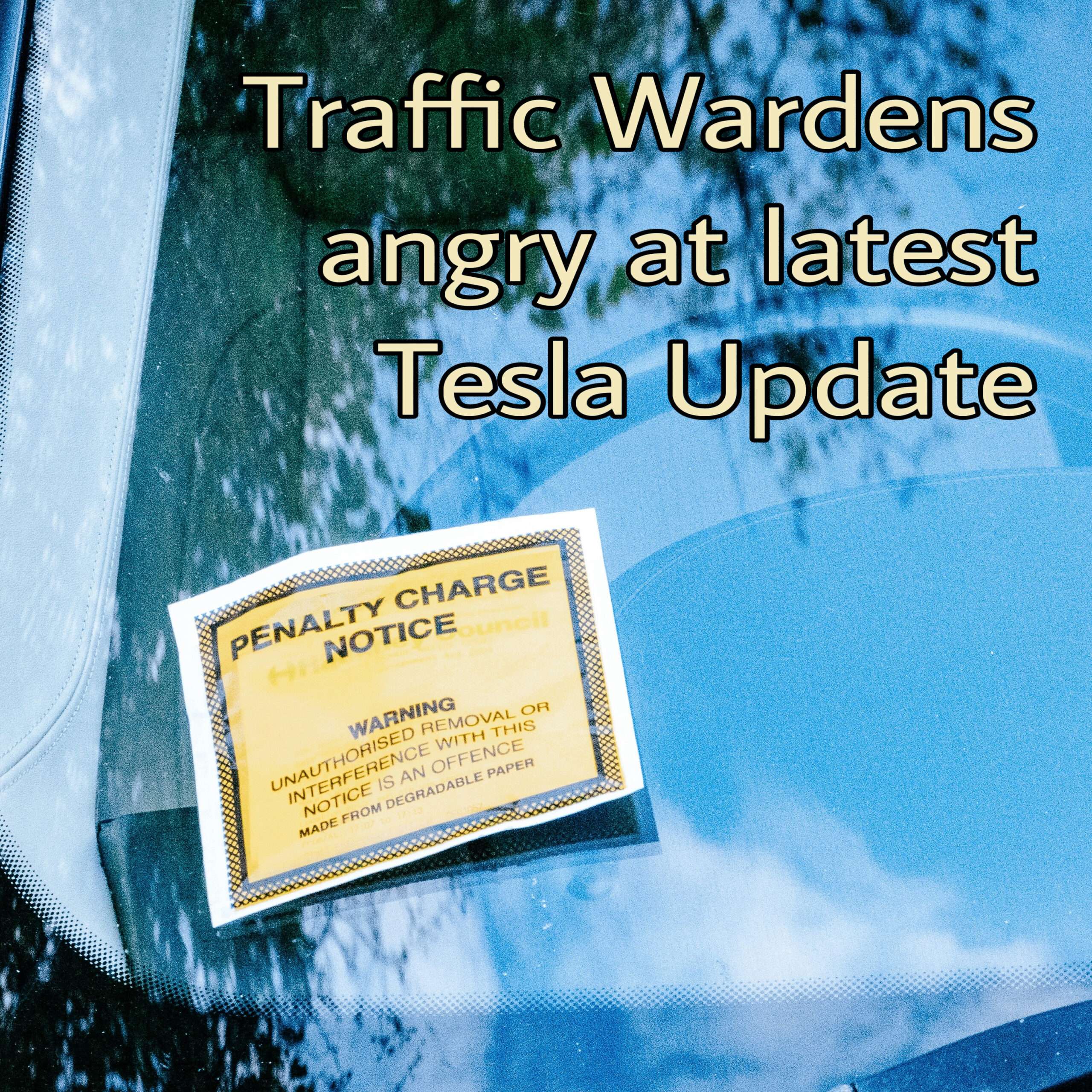 FUNNY: Tesla Owners Discover Self-Driving Mode Also Avoids Paying Parking Tickets